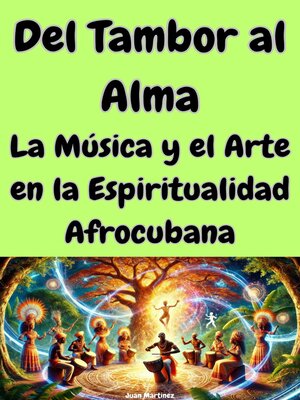 cover image of Del Tambor al Alma